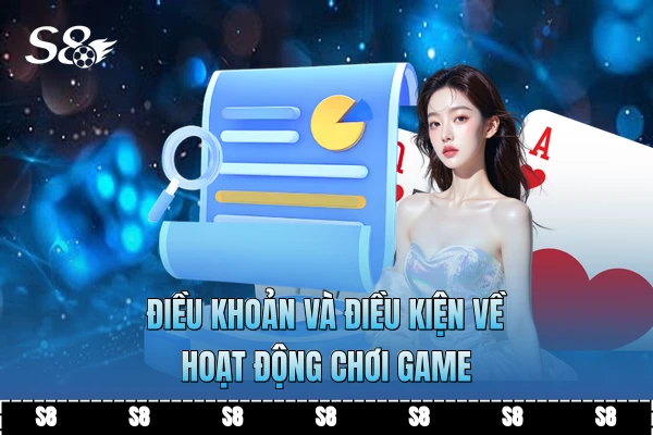 Điều khoản và điều kiện về hoạt động chơi game
