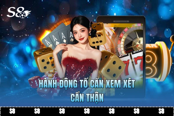Hành động Tố cần xem xét cẩn thận