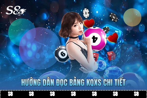 Hướng dẫn đọc bảng KQXS chi tiết