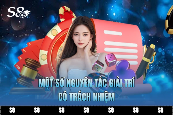 Bỏ túi nguyên tắc giải trí có trách nhiệm